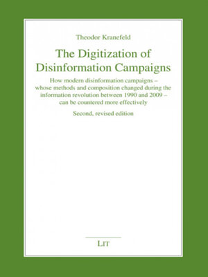 cover image of The Digitization of Disinformation Campaigns